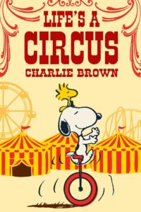 Life Is a Circus, Charlie Brown 1980 on netflix
