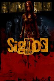 The Sign 2007 on netflix