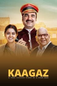 Kaagaz 2021 on netflix