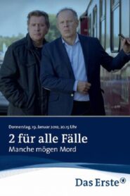2 für alle Fälle – Manche mögen Mord 2012 on netflix