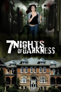 7 Nights Of Darkness 2011 on netflix