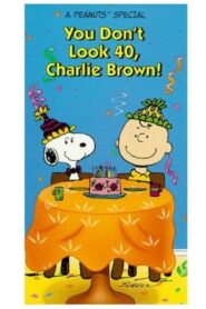 You Don’t Look 40, Charlie Brown! 1990 on netflix