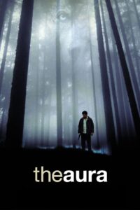 The Aura 2005 on netflix