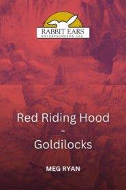 Rabbit Ears – Little Red Riding Hood/Goldilocks 1990 on netflix