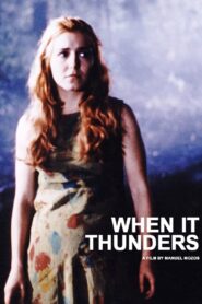 When It Thunders 2000 on netflix