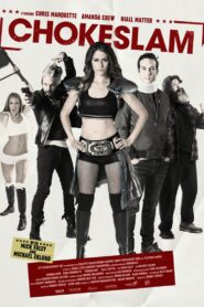 Chokeslam 2016 on netflix