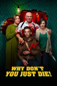 Why Don’t You Just Die! 2018 on netflix