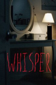 Whisper 2017 on netflix