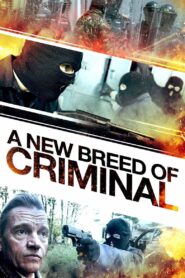 A New Breed of Criminal 2023 on netflix