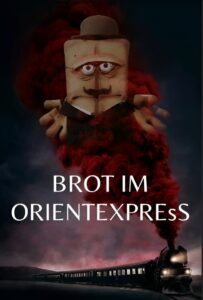 Brot im Orientexpress 2006 on netflix
