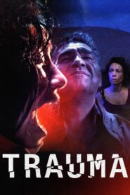 Trauma 2017 on netflix