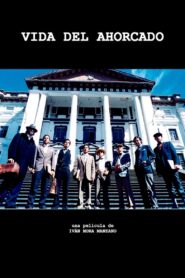 Vida del Ahorcado 2004 on netflix