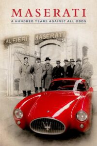 Maserati: A Hundred Years Against All Odds 2020 on netflix