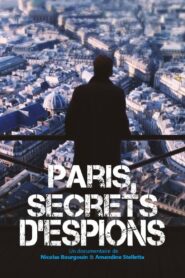 Paris, secrets d’espions 2021 on netflix