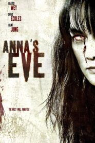 Anna’s Eve 2004 on netflix