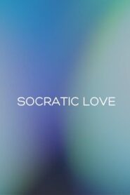 Socratic Love 2013 on netflix