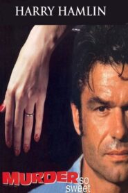 Murder So Sweet 1993 on netflix