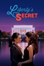 Liberty’s Secret 2016 on netflix