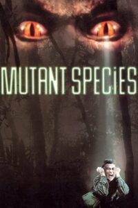 Mutant Species 1995 on netflix