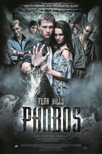Phobos. Fear Kills 2010 on netflix