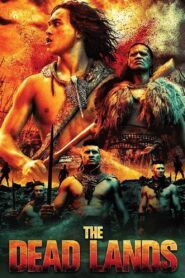 The Dead Lands 2014 on netflix