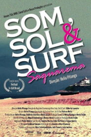 Som, Sol & Surf – Saquarema 2018 on netflix