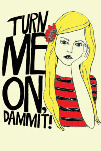Turn Me On, Dammit! 2011 on netflix