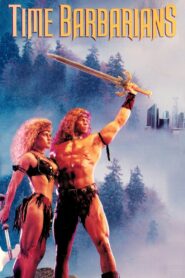 Time Barbarians 1990 on netflix