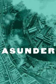 Asunder 2016 on netflix