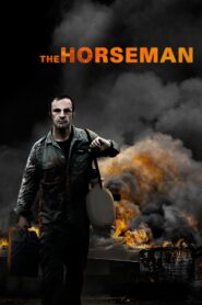 The Horseman 2008 on netflix