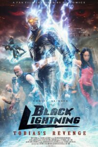 Black Lightning: Tobias’s Revenge 2018 on netflix