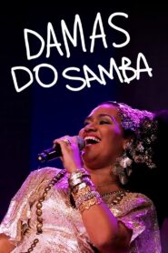 Damas do Samba 2015 on netflix