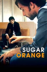 Sugar Orange 2004 on netflix