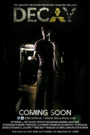 Decay 2012 on netflix