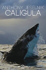 Anthony Jeselnik: Caligula 2013 on netflix