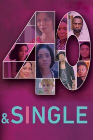 40 and Single 2018 on netflix