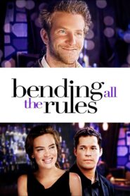 Bending All the Rules 2002 on netflix