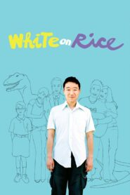 White on Rice 2009 on netflix