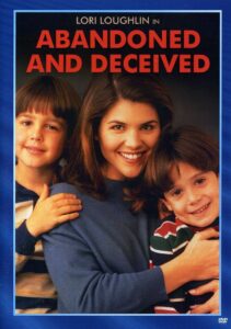 Abandoned and Deceived 1995 on netflix