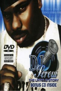 DJ Screw: The Untold Story 2006 on netflix