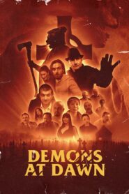Demons at Dawn 2022 on netflix