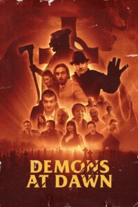 Demons at Dawn 2022 on netflix