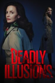 Deadly Illusions 2021 on netflix