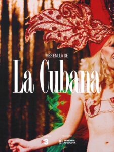 Més enllà de La Cubana 2022 on netflix
