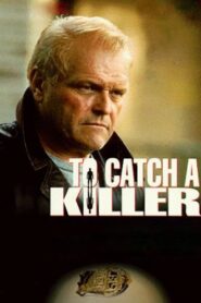 To Catch a Killer 1992 on netflix