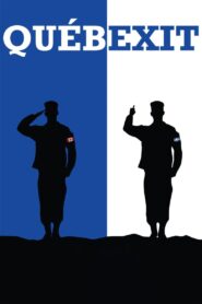 Québexit 2020 on netflix