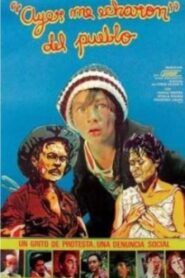 Ayer me echaron del Pueblo 1982 on netflix
