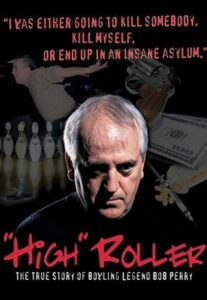 High Roller: The Bob Perry Story 2004 on netflix