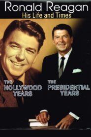 Ronald Reagan: The Hollywood Years, the Presidential Years 2001 on netflix