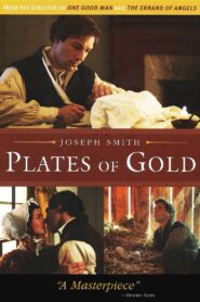 Joseph Smith: Plates of Gold 2011 on netflix